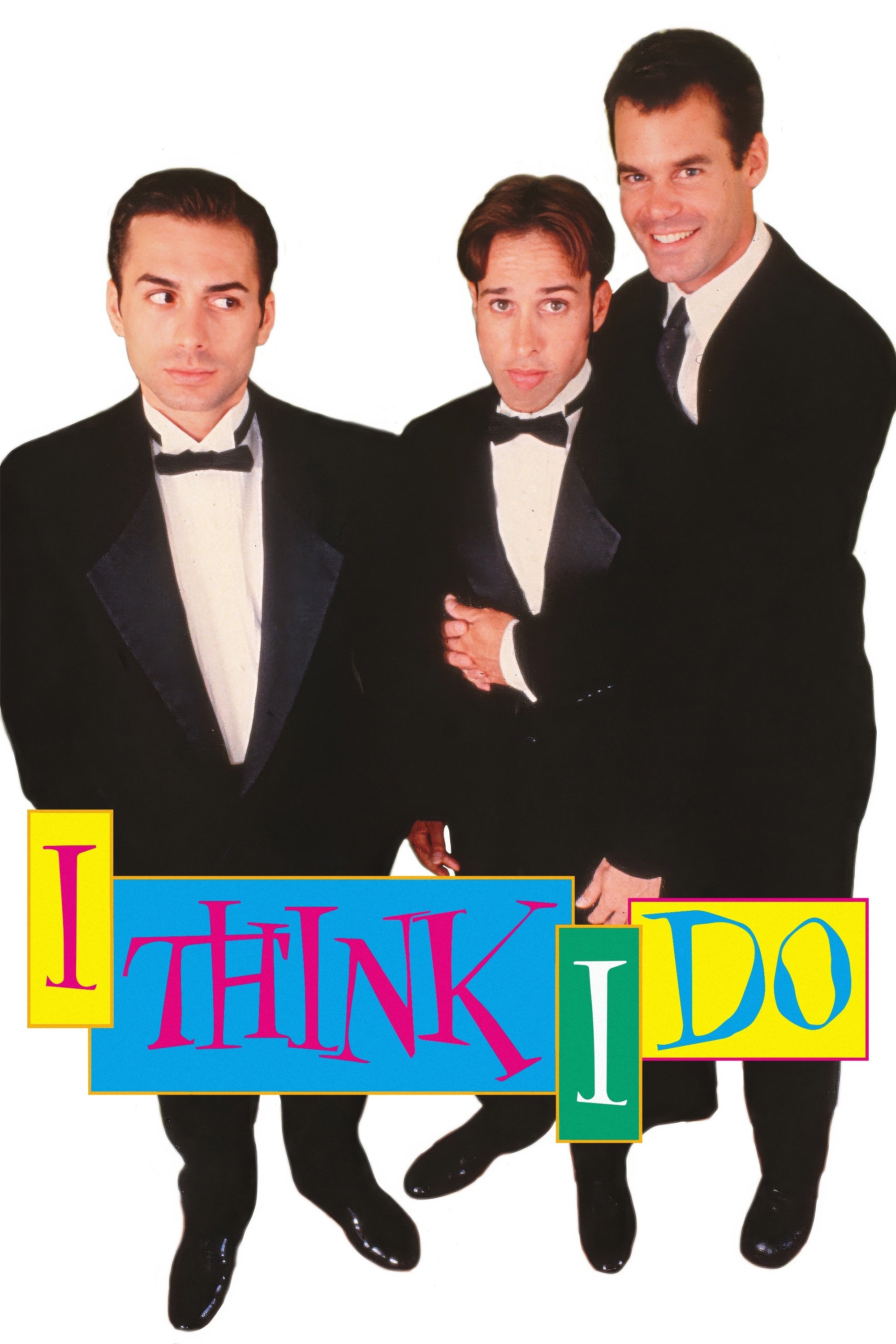Постер I Think I Do